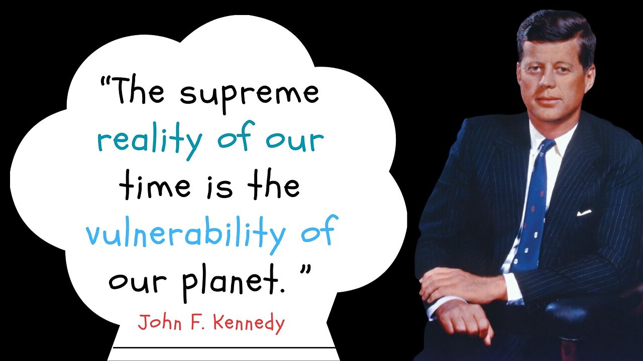 John F. Kennedy's Most Powerful Quotes to Motivate and Inspire.