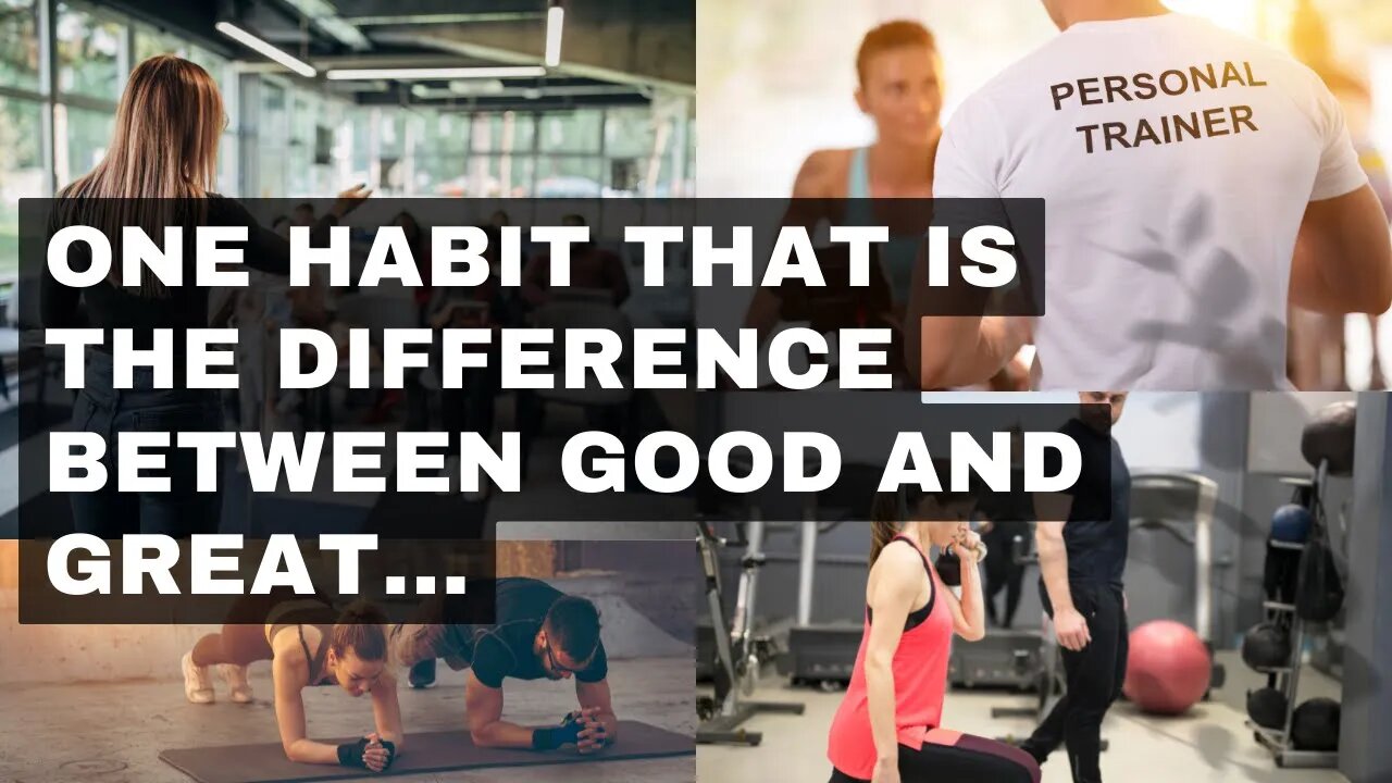 What makes the difference between an average personal trainer and a great personal trainer?