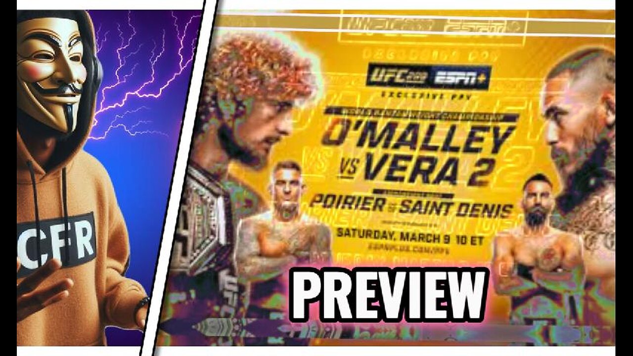 UFC 299 O'Malley vs Vera 2 - Preview