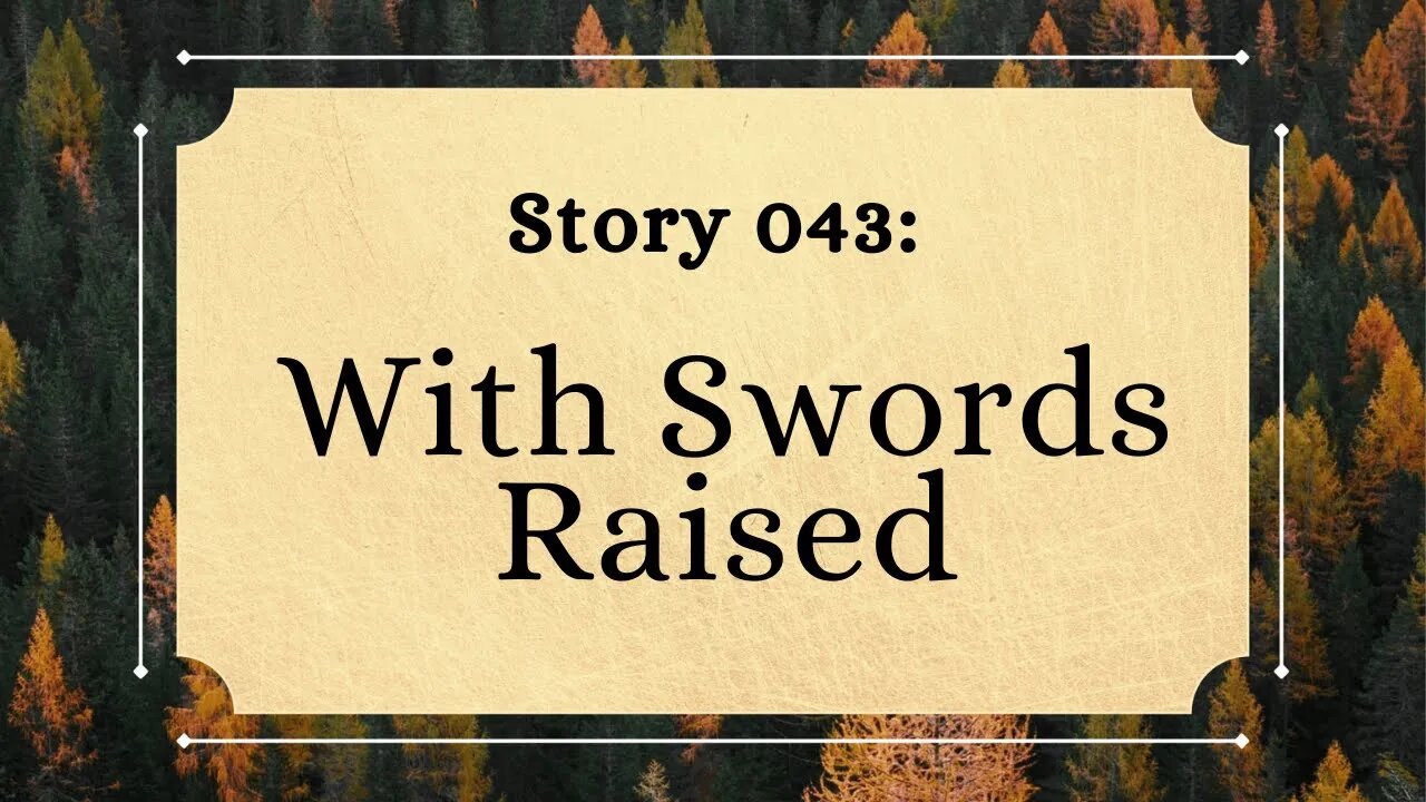 With Swords Raised - The Penned Sleuth Short Story Podcast - 043