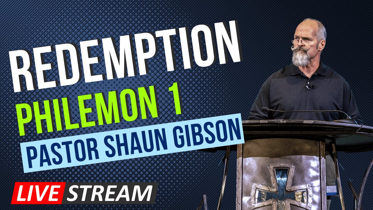 CCRGV: Pastor Shaun-Philemon: Redemption