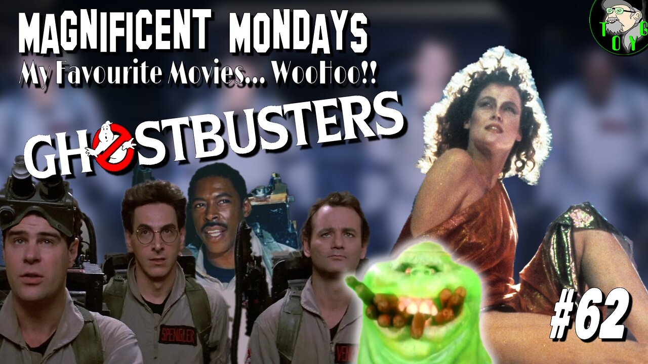 TOYG! Magnificent Mondays #62 - Ghostbusters (1984)