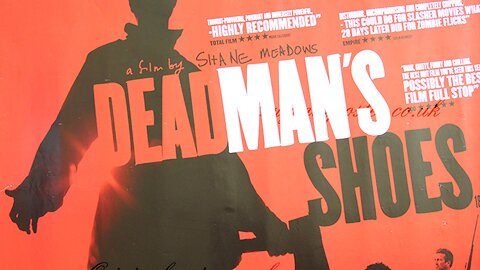 "Dead Man's Shoes" (2004) Directed by Shane Meadows