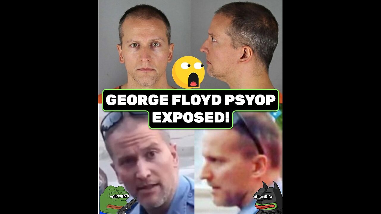 GEORGE FLOYD PSYOP EXPOSED!