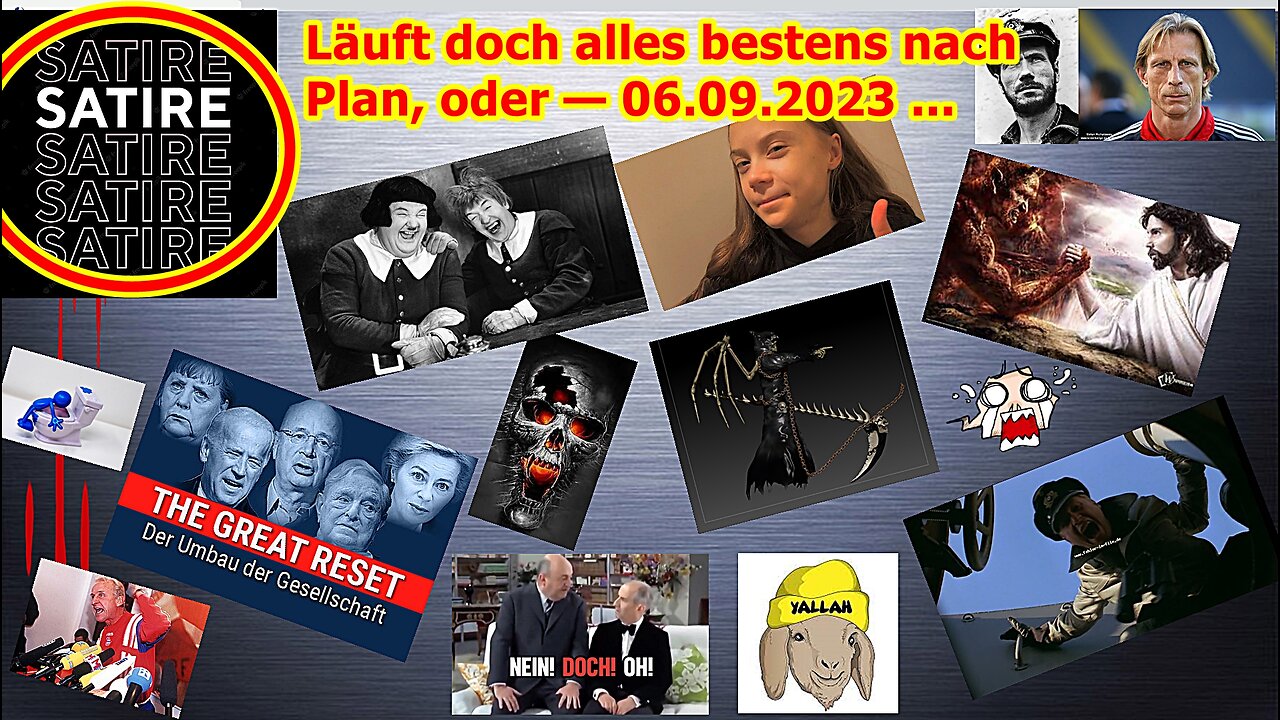 Läuft doch alles bestens nach Plan, oder, usw. — 06.09.2023 ...