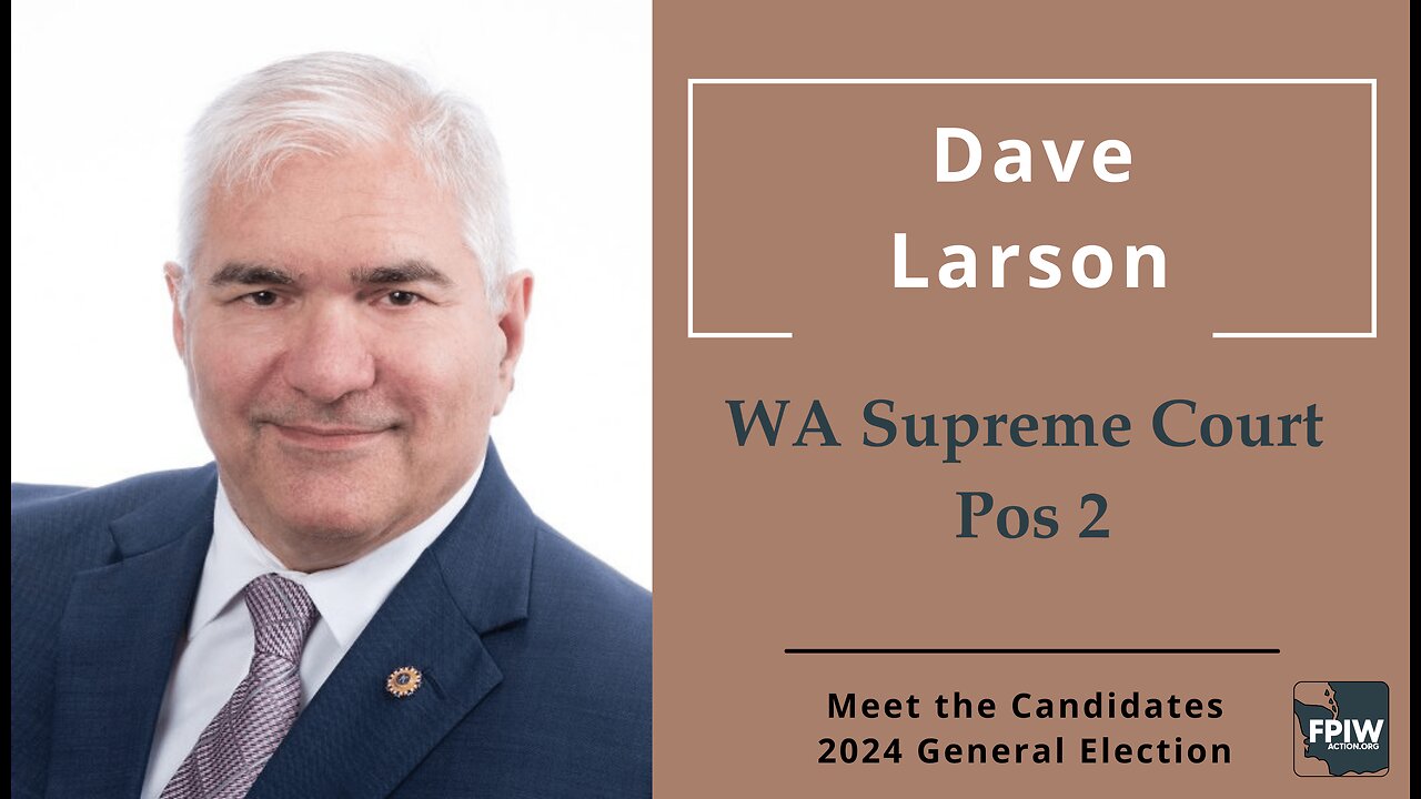 Dave Larson • WA Supreme Court