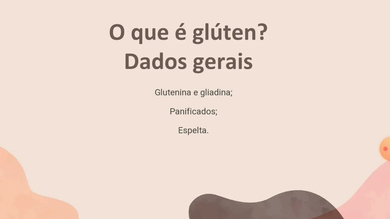 [pt. 2] O que você precisa saber sobre o glúten?