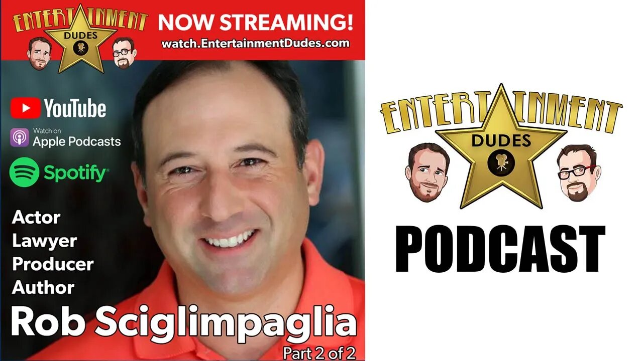 #15 - Attorney, Producer, Author, and Actor, Robert Sciglimpaglia (Episode 2 of 2) #EntertainmentLaw