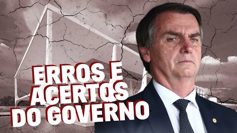 Erros e acertos do governo Bolsonaro