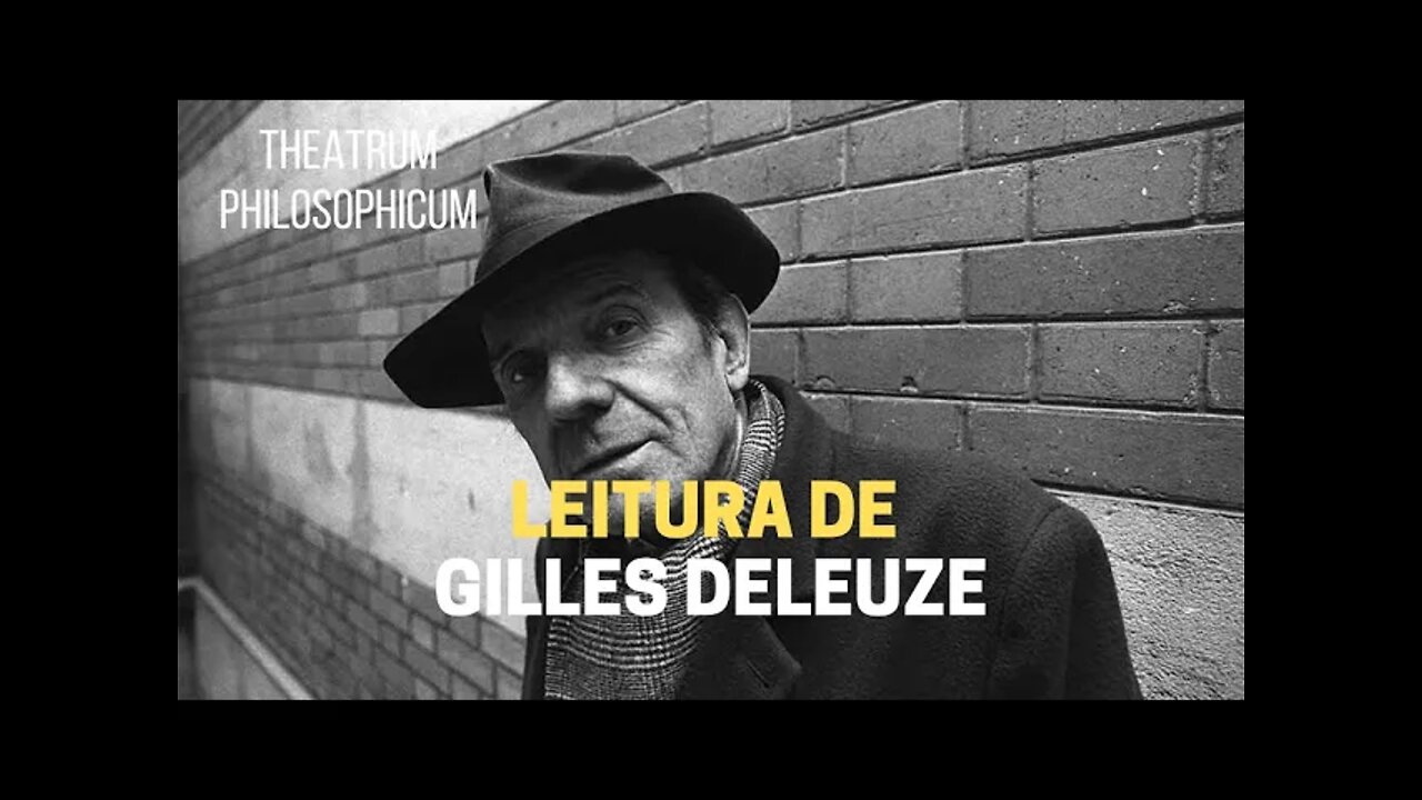 Theatrum Philosophicum − Leitura de GILLES DELEUZE