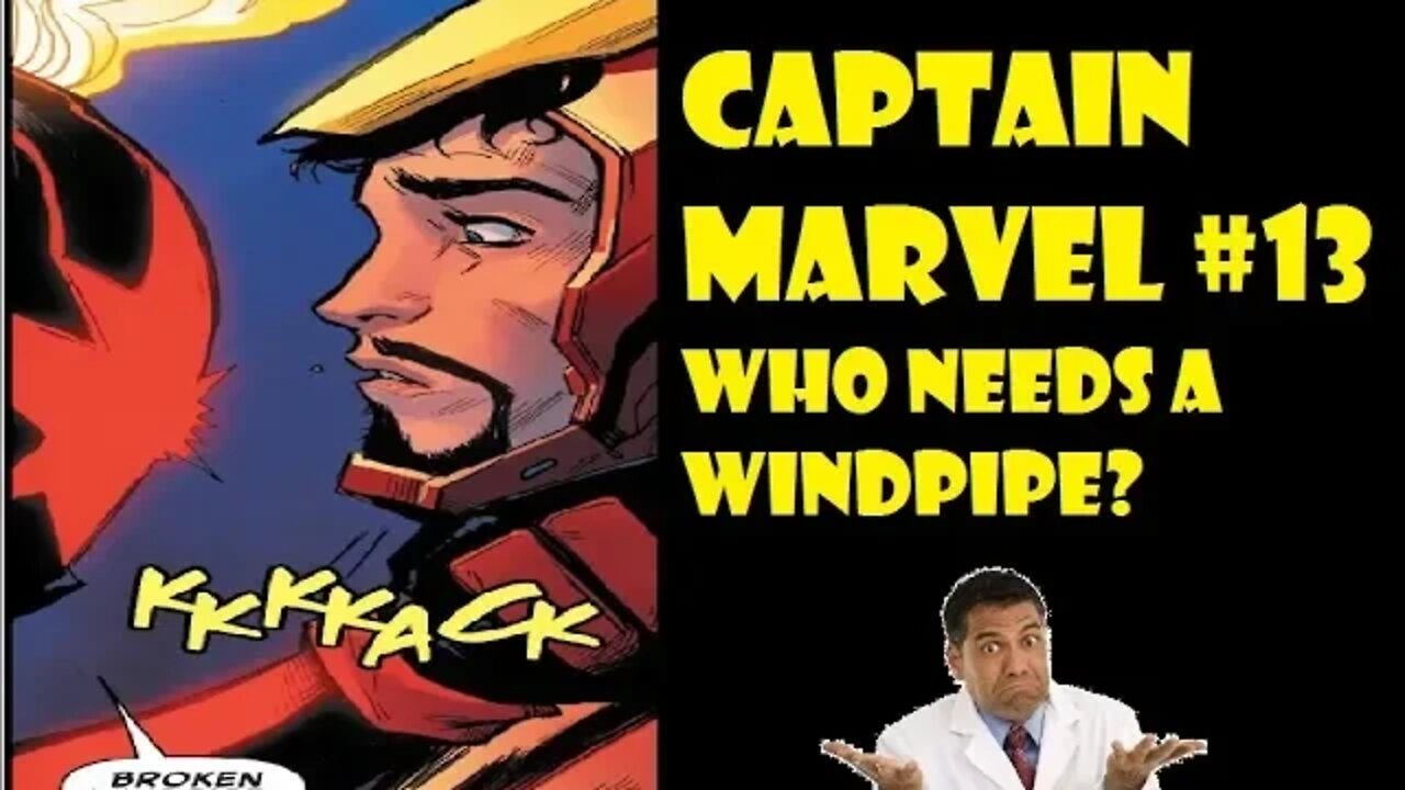 Captain Marvel 13 -Who Needs A Windpipe!