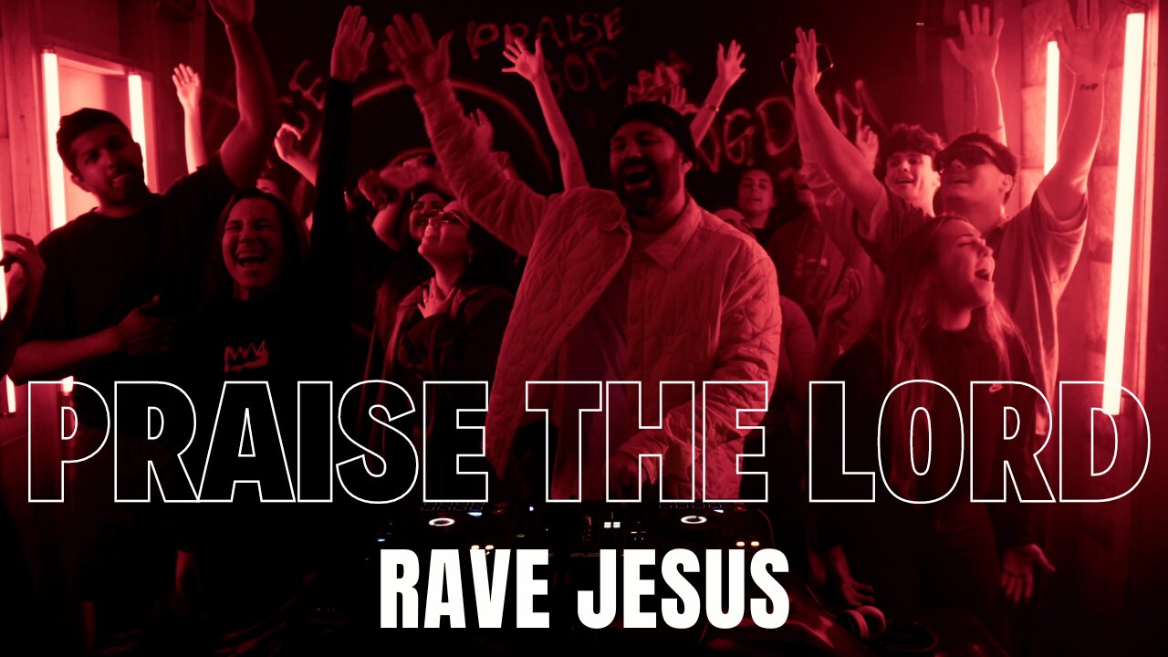 Praise the Lord ft. Zahriya Zachary - Rave Jesus (Official lyric video)