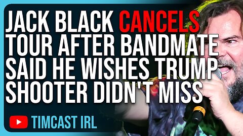 Jack Black CANCELS TOUR After Bandmate Said He Wishes Trump Shooter DIDN'T MISS