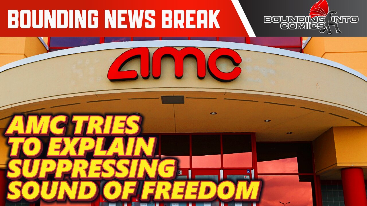 AMC Theaters CEO Responds to Reports Theaters are SABOTAGING Sound of Freedom