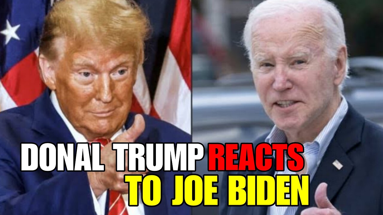 Donald Trump reacts to Joe Biden