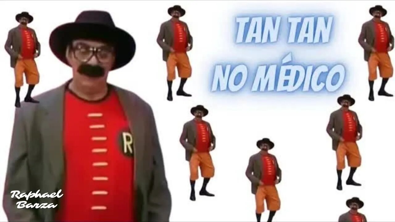 TAN TAN - NO MÉDICO