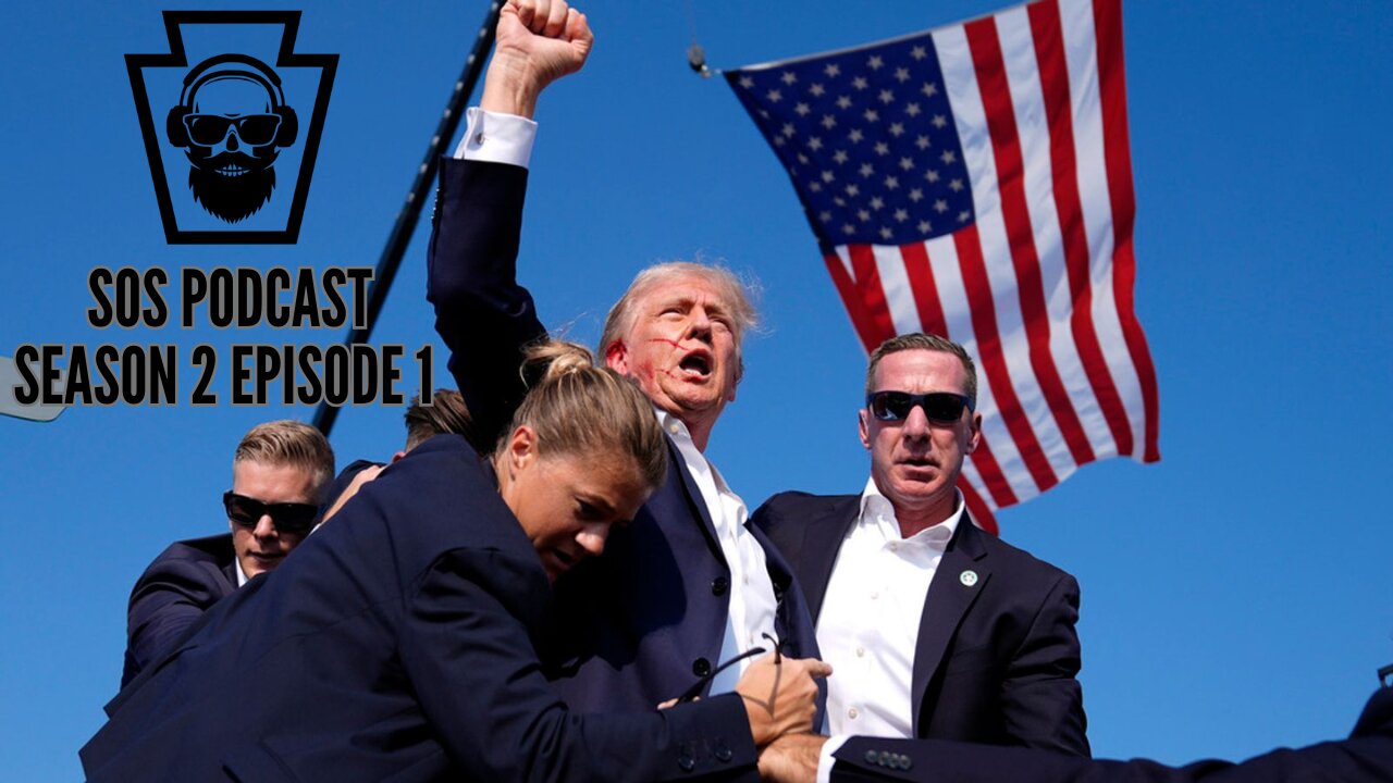 Season 2 Episode 1: Trump Shooting