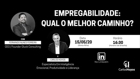 Empregabilidade: Qual O Melhor Caminho? - com Fernando Nunes
