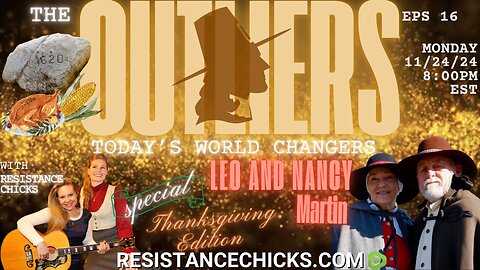 Special Thanksgiving Edition! The Outliers- Today's World Changers: Leo & Nancy Martin
