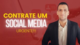 PORQUE A SUA EMPRESA PRECISA DE UM SOCIAL MEDIA | CONTRATE UM SOCIAL MEDIA URGENTE!!!