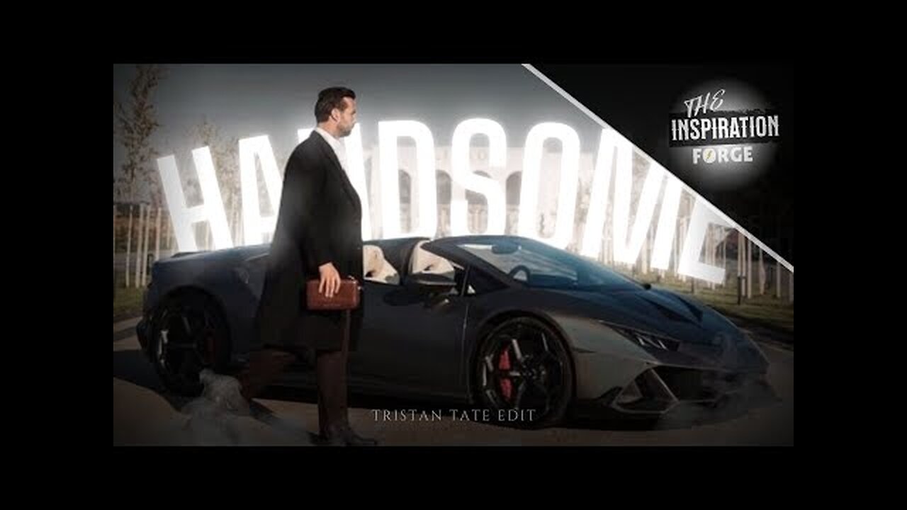 「 HANDSOME 」Tristan Tate | Edit | 4K