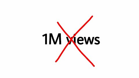 What do you think this video will not get 1M views