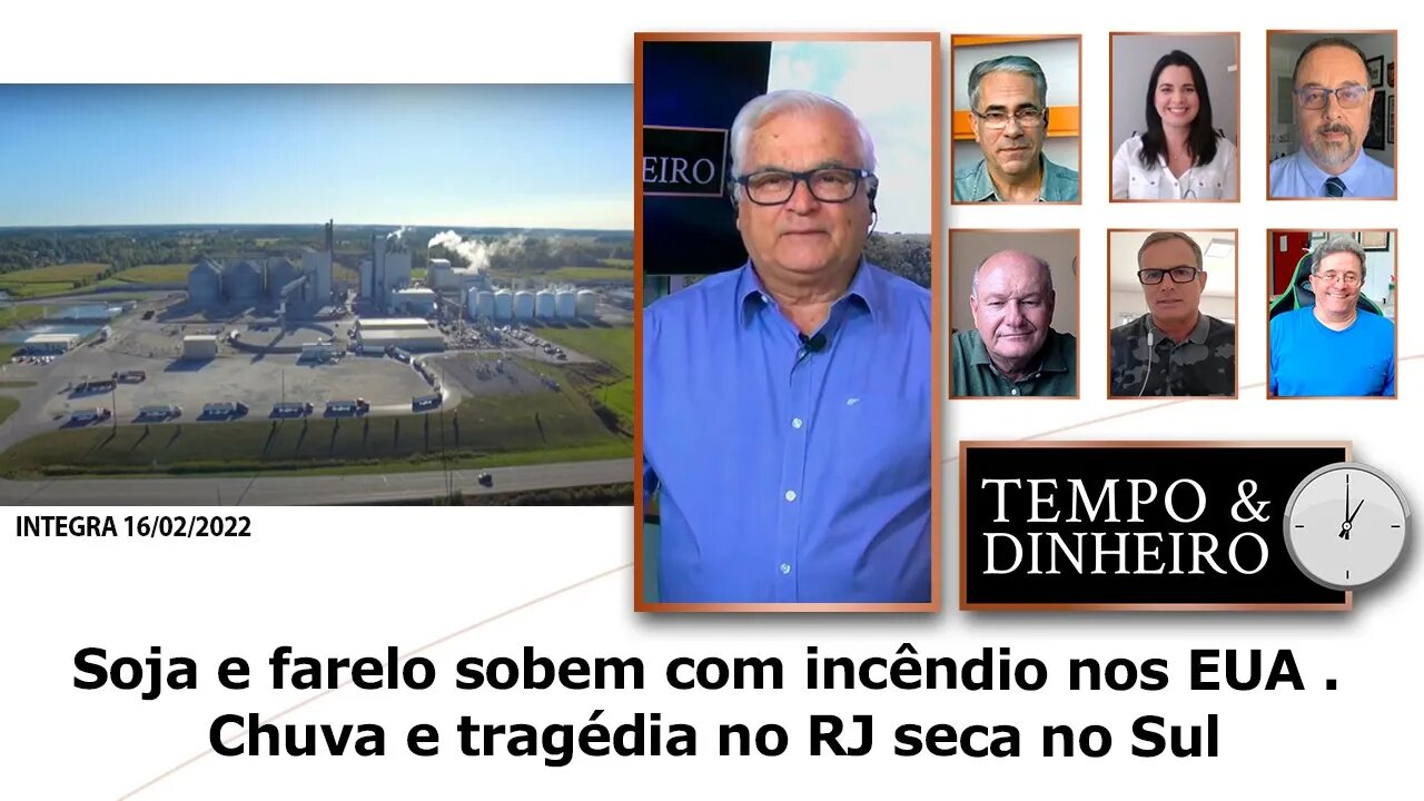 Soja e farelo sobem com incêndio nos EUA . Chuva e tragédia no RJ seca no Sul