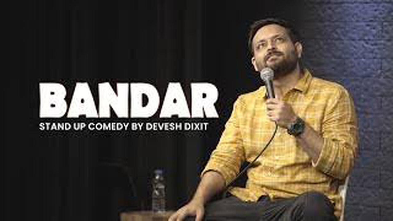 BANDAR |Stand-up Comedy by Devesh Dixit