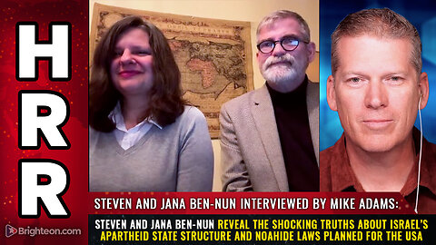 Steven and Jana Ben-Nun reveal the shocking truths about Israel’s APARTHEID STATE structure...