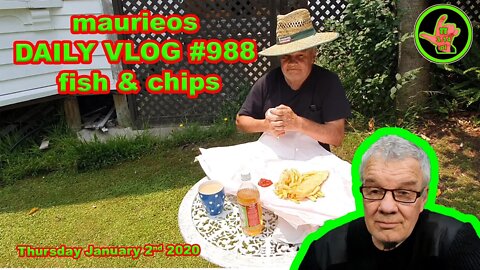 maurieos DAILY VLOG #988 fish & chips