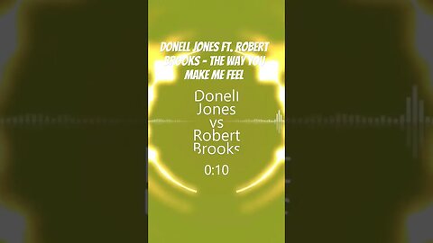 Donell Jones ft. Robert Brooks - The Way You Make Me Feel