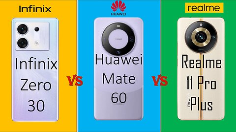 Infinex Zero 30 Pro VS Huawei Mate 60 VS Realme 11 Pro+ | Comparison | @technoideas360