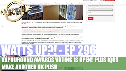 Watts UP?! - EP 296 - Vapouround voting open, and IQOS make another UK push
