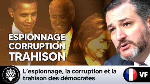 L'espionnage, la corruption et la trahison des démocrates #Obamagate