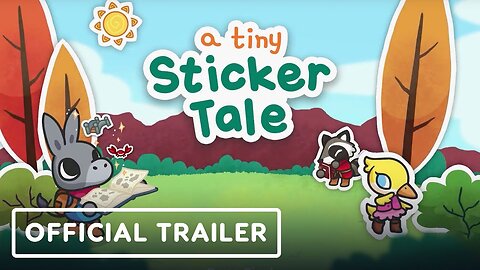 A Tiny Sticker Tale - Official Gameplay Trailer | Guerrilla Collective 2023 Showcase