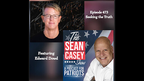 Alvin Bragg Cooked Up A Big Fat NOTHING BURGER & Special Guest Edward Dowd | The Sean Casey Show | Ep. 473