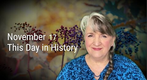 This Day in History, November 17