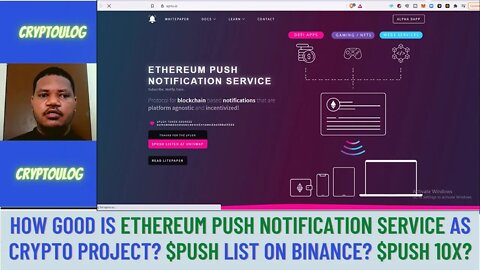 How Good Is Ethereum Push Notification Service As Crypto Project? $PUSH List On Binance? $PUSH 10X?