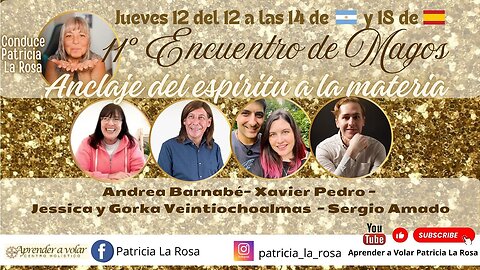 11 Reunión de Magos - Andrea Barnabé, Xavier Pedro, Jessica y Gorka, Sergio Amado