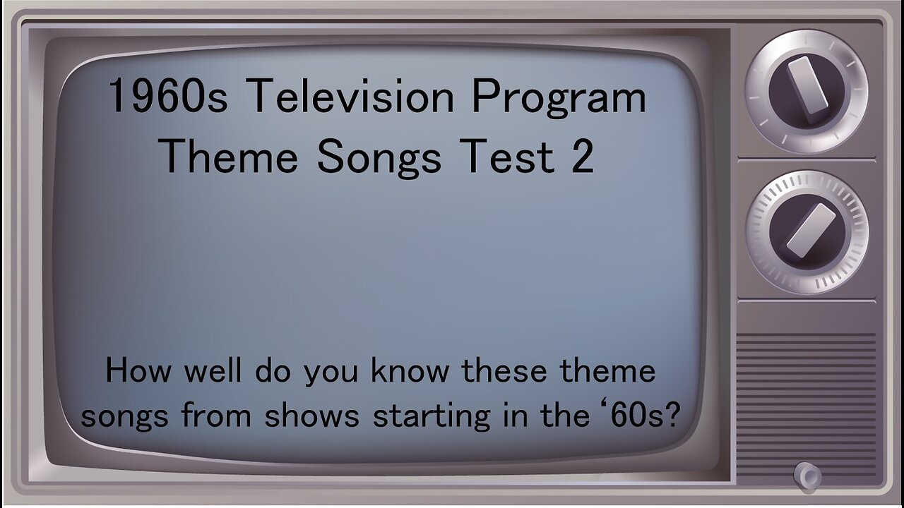 1960s Television Show Themes Test 2