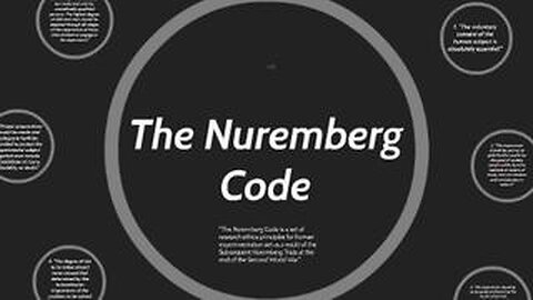 10 Sections of the Nuremberg Code - Reese Report
