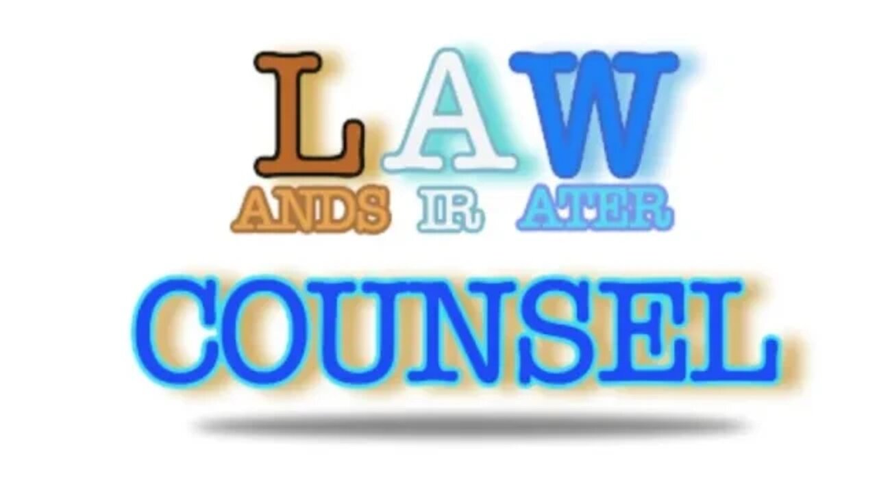 Law Counsel Public Notice Meeting re Lands Air Water Counsel 8/9/22