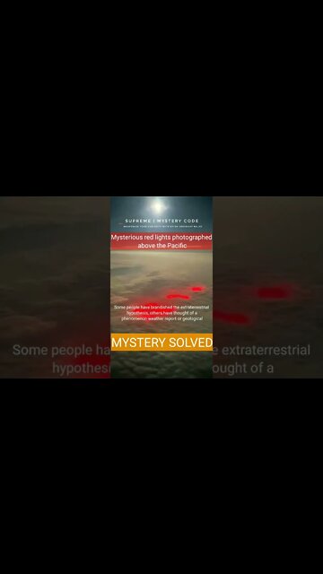 Mysterious red lights photographed above the Pacific | MYSTERY SOLVED