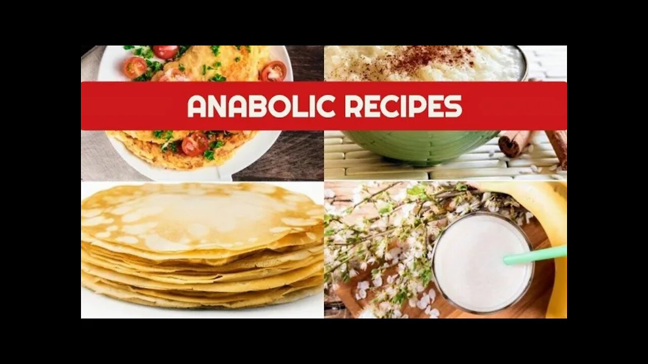 3 ANABOLIC RECIPES TO GAIN MUSCLE MASS FAST | ANABOLIC FOODS