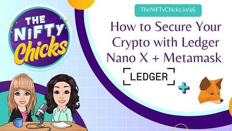 How to Secure Your Crypto with Ledger Nano X & Metamask