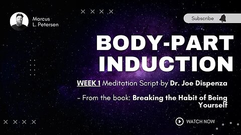 WEEK 1 BODY-PART INDUCTION | Guided Meditation #spacemeditation #mettaverse #joedispenza