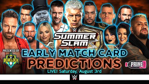 WWE SummerSlam 2024 - Early Card [v6]