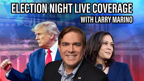 Election Night Coverage with Larry Marino