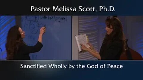 1 Thessalonians 5:23 Sanctified Wholly by the God of Peace - Sanctification #20