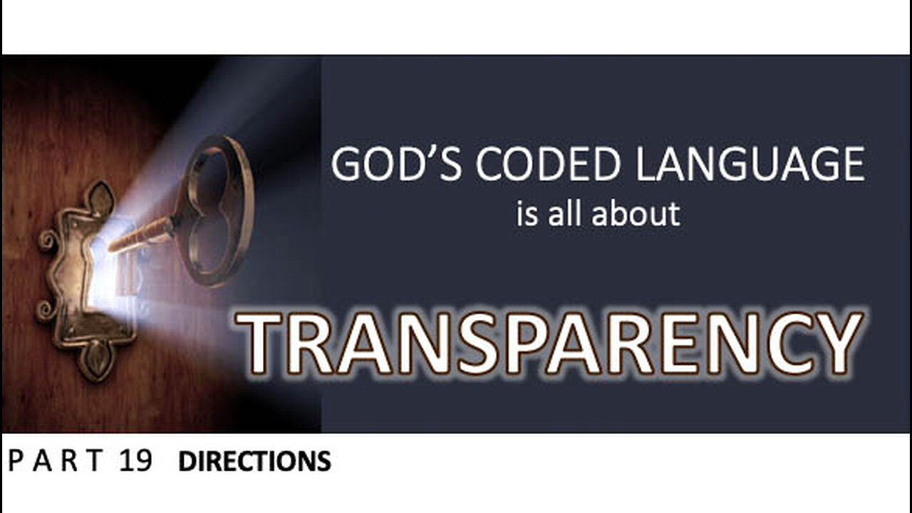 God's Coded Language Part 19 By design God created four distinction directions